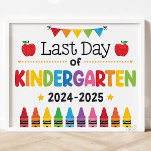 Panneau « Dernier jour d'école » imprimable Panneaux « Dernier jour de maternelle » à imprimer, accessoire photo pour l'école, fin de l'année scolaire pour les enfants, enseignant, téléchargement numérique