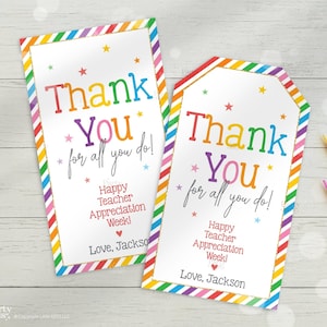 Étiquettes modifiables pour cadeaux de la semaine d'appréciation des enseignants Merci pour tout ce que vous faites Étiquette pour cadeaux des enseignants Modèle imprimable pour l'école Téléchargement numérique instantané