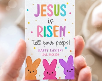 Editable Easter Gift Tags Jesus Is Risen Tell Your Peeps Easter Basket Tag Treat School Church Kids Printable Label Instant Digital Download