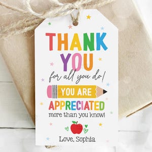 Bearbeitbare Lehrer Wertschätzung Woche Geschenkanhänger Danke Lehrer Geschenkanhänger Schule Party Favor Druckbare Etikettenvorlage Sofortiger digitaler Download