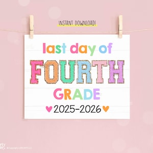 Letzter Tag der Schule Zeichen druckbare Endtag der 4.Klasse Zeichen Schule Foto Requisite Ende des Schuljahres Kinder Lehrer Sofortiger digitaler Download