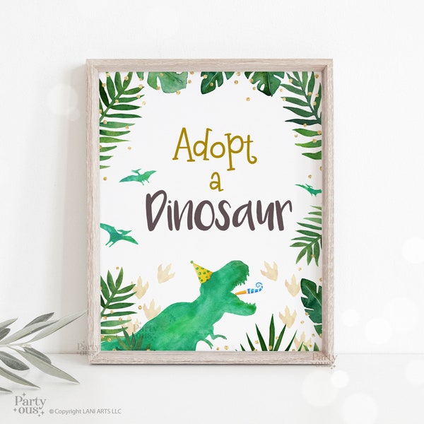 Dinosaur Adopt A Dinosaur Sign Dino Party Birthday Party Baby Shower Sign Instant Digital Download Jurassic Decor T Rex Printable Table Sign