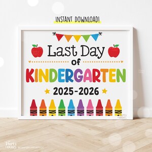 Last Day of School Sign Printable Last Day of Kindergarten Signs School Photo Prop End of School Year Kids Teacher Instant Digital Download image 3