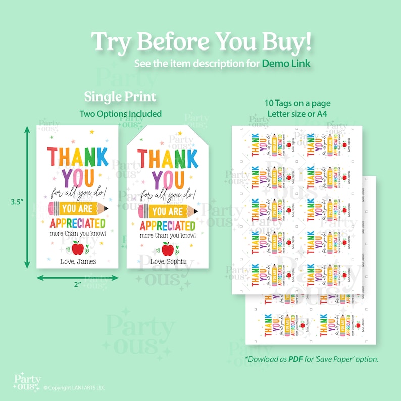 May include: Two printable teacher appreciation gift tags with a rainbow colored pencil and apple design. The text reads "Thank You for all you do! You are appreciated more than you know!" with space for a personalized name. The tags are 2 inches wide and 3.5 inches tall.