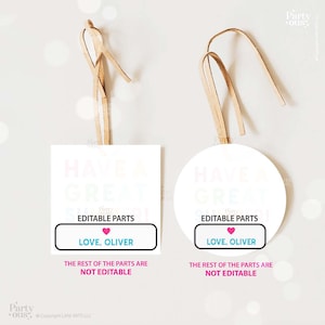 Puede incluir: Dos etiquetas de regalo imprimibles con un dise&ntilde;o degradado arco&iacute;ris que dice "Have a Great Day". Las etiquetas son editables con el texto "Love, Oliver" y el resto del texto no es editable.