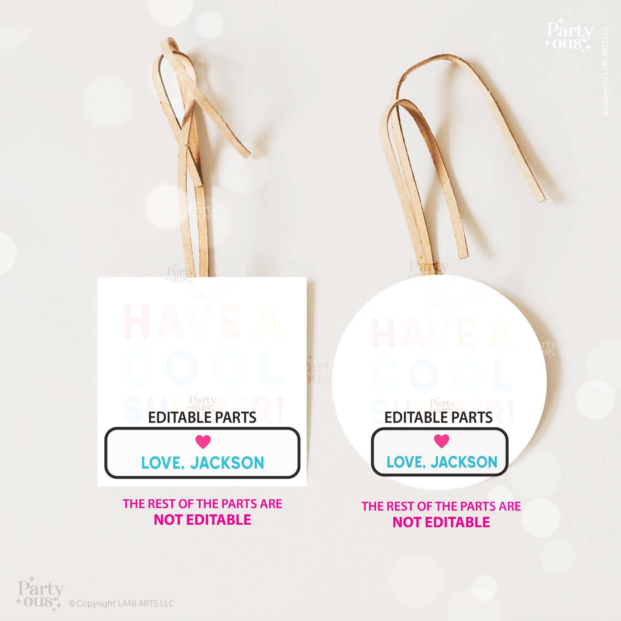 Editable Last Day of School Tag Cool Summer End of Year Teacher Gift ...