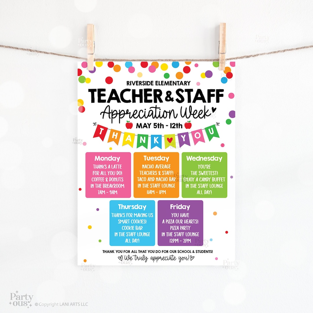 Editable Teacher Appreciation Week Itinerary Poster Teachers Staff Appreciation Week Event Flyer
