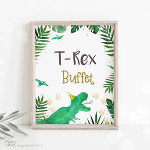 Dinosaur T-Rex Buffet Sign Dino Party Birthday Party Baby Shower Sign Instant Digital Download Jurassic T Rex Printable Food Table Sign