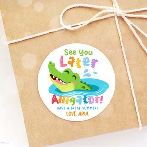 Editable Last Day of School Tag End of Year Friends Gift Tags Alligator ...