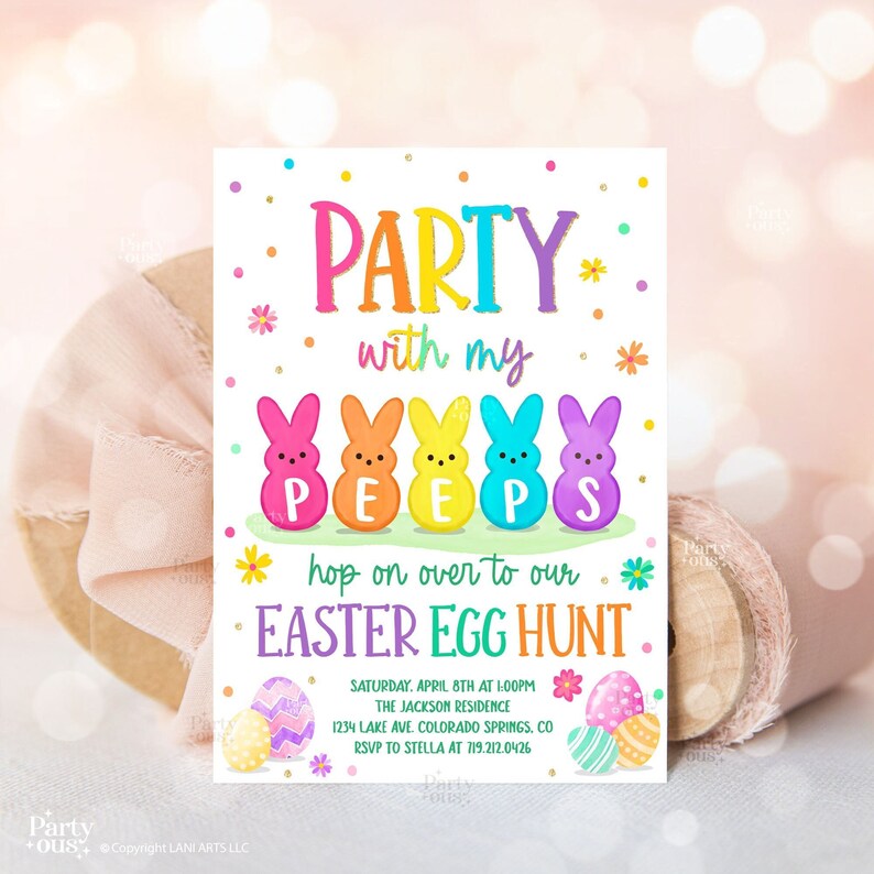 May include: A colorful invitation for an Easter egg hunt party with the text "Party with my PEEPS" and a row of five colorful Peeps marshmallow candies. The invitation includes details for the event, including the date, time, location, and RSVP information.