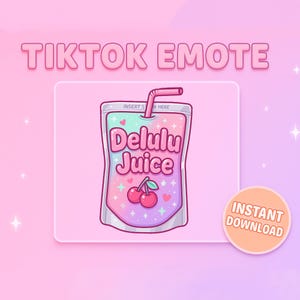Puede incluir: Ilustraci&oacute;n digital de una caja de jugo con el texto "Delulu Juice" y cerezas. La imagen est&aacute; sobre un fondo rosa con las palabras "TikTok Emote" en la parte superior y "Descarga instant&aacute;nea" en un c&iacute;rculo.