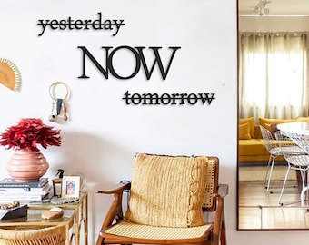 Yesterday Now Tomorrow Wood Sign, Wooden Wall Decoration, Wall Hangings, Quote Wall Art, Wood Sign, Housewarming Gift