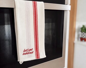 Funny Kitchen Towel, Let's Get Takeout Embroidered Kitchen Towel, Housewarming Gift, Kitchen Decor, Foodie, Hostess, Housewarming