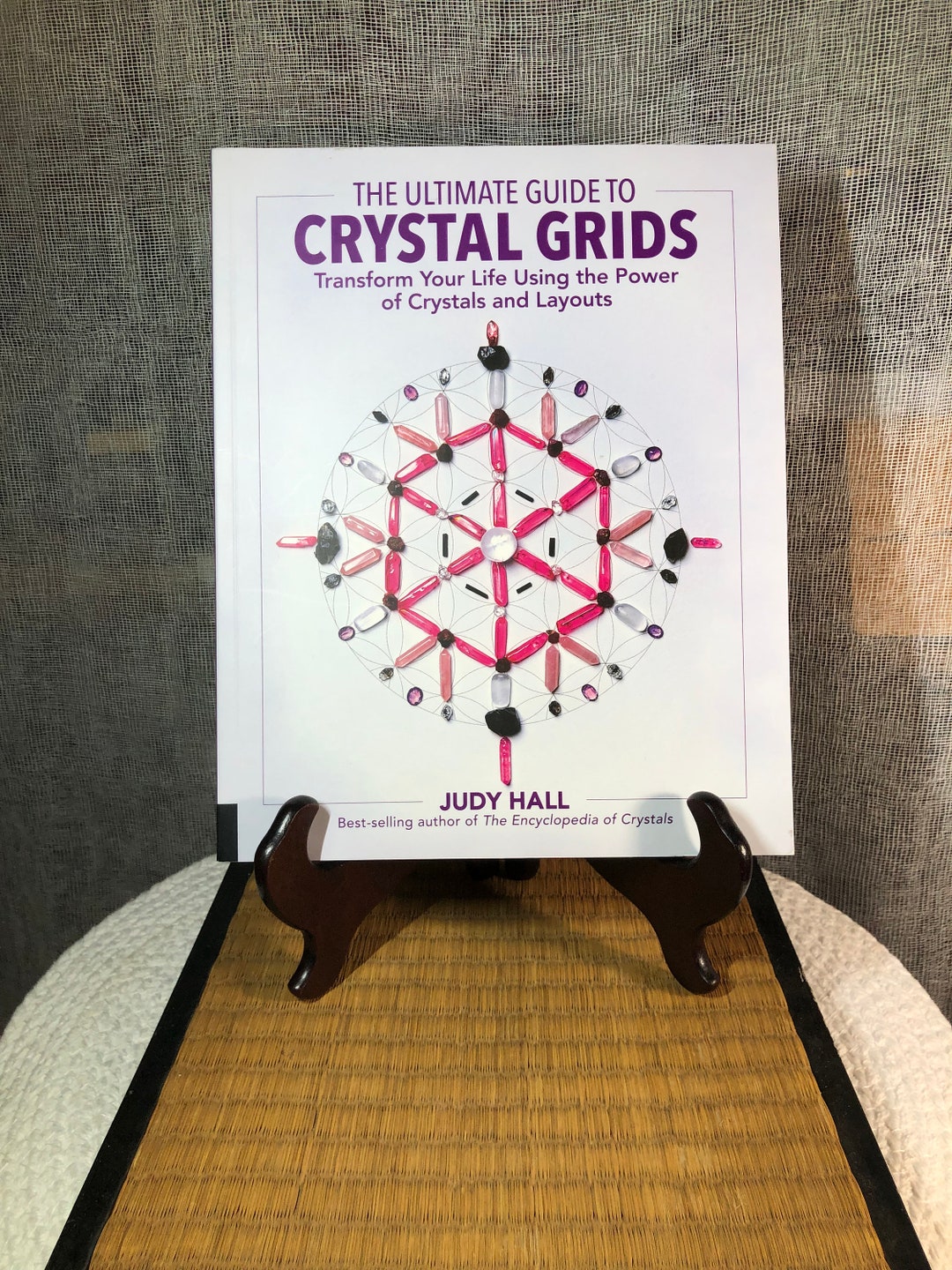 The Ultimate Guide to Crystal Grids: Transform Your Life Using the ...