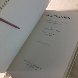 Essence of Horsemanship : Seunig, Waldemar, Harris, J.S