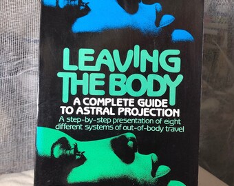 Première édition broché - vintage 1983 "Leaving the Body" par D. Scott Rogo