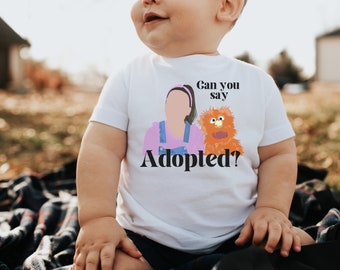 Ms. Rachel Can you Say Adopted Shirt, Adoption Shirt, Trendy Songs for Little Shirt, Adoption Gift, Ms. Rachel Gift, Songs for Littles Gift