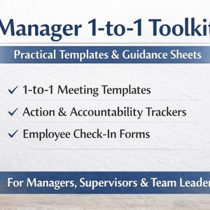 Manager 1-to-1 Toolkit: Meeting Templates, Action Trackers, Review Forms (Digital Download)