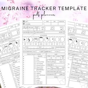 May include: A migraine tracker template PDF planner featuring black and white printed forms with sections for date, location, weather, medications, pain localization diagrams, pain intensity scales, menstrual cycle, sleep, and various potential triggers.