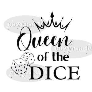 Bunco Queen, Bunco SVG, Bunco PNG