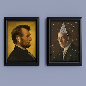 May include: Two framed portraits. One features Abraham Lincoln with a white earbud. The other depicts a man wearing a party hat with confetti. Both portraits are in black frames against a blue background.