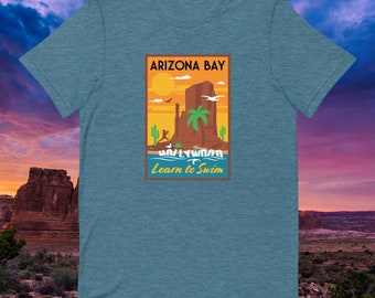 Learn to Swim at Scenic Arizona Bay! T-Shirt