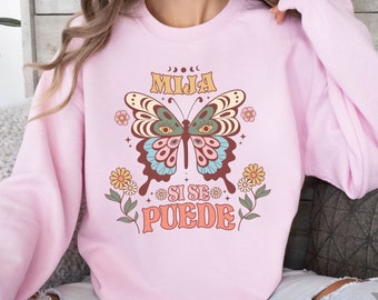 Latina Inspirational Sweatshirt Sweater Retro Boho Sweatshirt Butterfly Sweatshirt Retro Floral Flowers Sweatshirt Spanish Sweatshirt