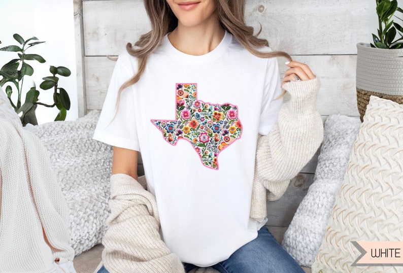 Texas State Floral Flowers T Shirt, Texan Shirt, Floral State Shirt, Texas Girl Texas Babe Shirt, West Texas Shirt, South Texas T Shirt White