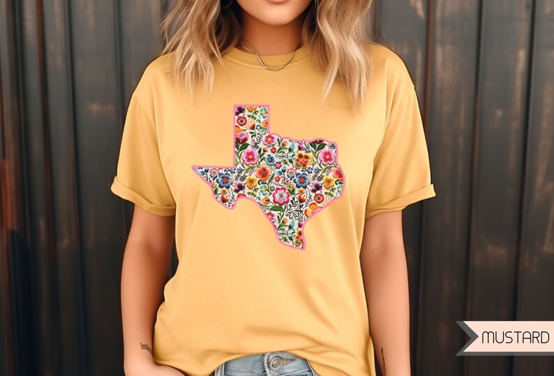 Texas State Floral Flowers T Shirt, Texan Shirt, Floral State Shirt, Texas Girl Texas Babe Shirt, West Texas Shirt, South Texas T Shirt Mustard