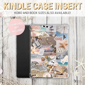 May include: Kindle case insert with a beach-themed collage design. The insert features images of seashells, books, a starfish, and a dolphin. Text on the case reads "KINDLE CASE INSERT" and "KOBO AND BOOX SIZES ALSO AVAILABLE!"
