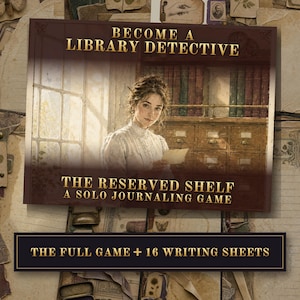Solo-Rollenspiel-Journal-Bundle zum Ausdrucken, Das Bibliotheksrätselspiel „Das reservierte Regal“ mit 16 Vintage-Bibliotheks-Junk-Journal-Papieren, 40-seitiges PDF