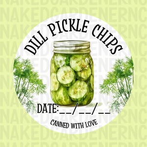 Étiquettes de mise en conserve de chips de cornichons à l&#39;aneth pour bocal à goulot standard ou grand pot à goulot large - Feuille de 12 - Autocollants pour mise en conserve / Étiquettes / Personnaliser