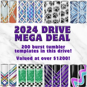 2024 Tumbler Template Drive - SVG, DXF, EPS for 20oz 30oz Straight Skinny | Burst Template for Tumbler | 200 Templates | Commercial Use