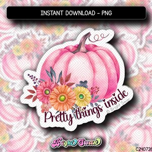 May include: A pink watercolor pumpkin with a floral arrangement around the bottom and the text "Pretty things inside" with a copyright symbol and the text "Bright Swan".