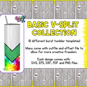 18 Basic V-Split Tumbler Template Burst designs for 20oz 30oz skinny straight, Hogg, Makerflo, Commercial use, DIY Glitter tumbler Vsplit