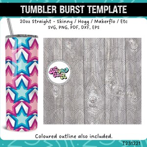 May include: A 20 ounce straight tumbler design template featuring a colourful star pattern. The design is available in SVG, PNG, PDF, DXF, and EPS formats. The text "Bright Swan" is visible in a circle on the design.