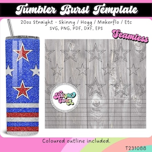 Stars and Stripes Tumbler Template SVG, DXF, EPS for 20oz 30oz Straight Skinny, Burst Template for Tumbler, Cricut File Digital Download
