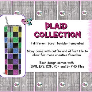Può includere: Un design digitale per un bicchiere a quadri con effetto glitter. Il design è disponibile nei formati SVG, EPS, DXF, PDF e PNG. Il testo "PLAID COLLECTION" è visualizzato in caratteri grandi e grassetto. Il testo "11 diversi modelli di bicchieri!" è visualizzato sotto il titolo. Il testo "Molti vengono forniti con file di taglio e file di offset per consentire una maggiore libertà creativa." è visualizzato sotto la prima riga di testo. Il testo "Ogni design viene fornito con: SVG, EPS, DXF, PDF e 2+ file PNG" è visualizzato sotto la seconda riga di testo.