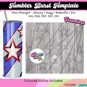 Stars and Stripes Tumbler Template SVG, DXF, EPS for 20oz 30oz Straight Skinny | Burst Template for Tumbler | Cricut file,  Digital Download