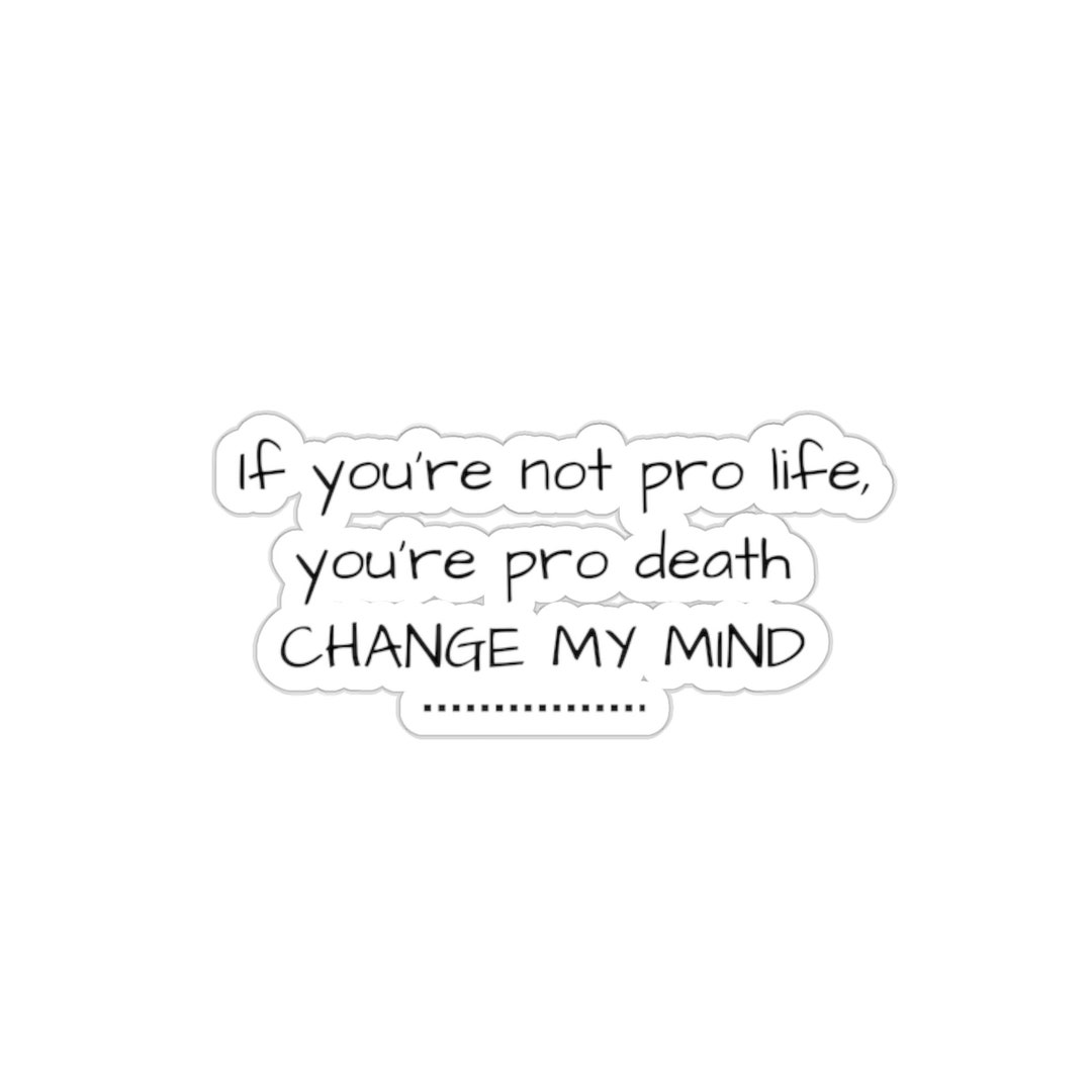 Pro Life Die-cut Sticker - Etsy