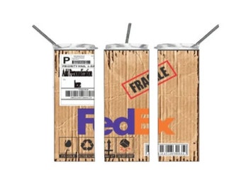 Fed Ex shipping Tumbler, Douzie or Frostbuddy