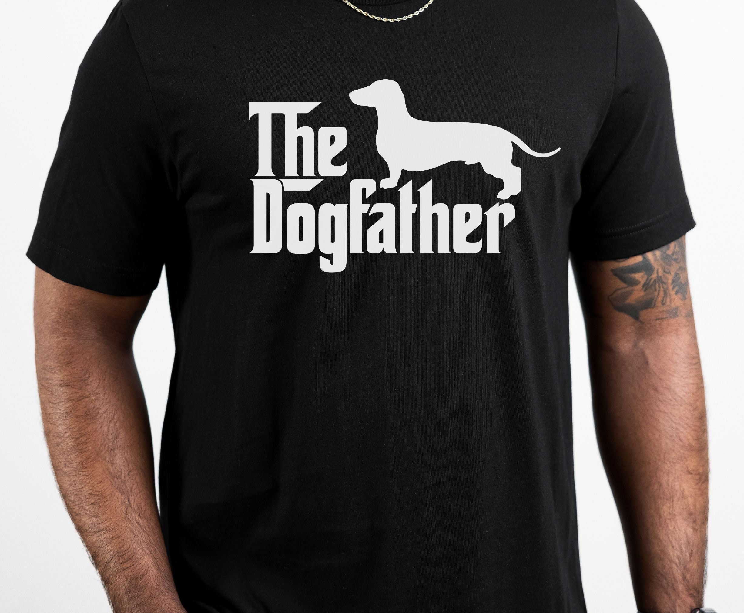 The dogfather t shirt dachshund 2025
