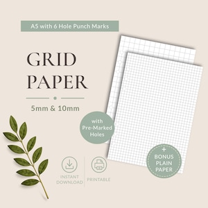 May include: A5 grid paper with 6 hole punch marks, featuring 5mm and 10mm grid options. The printable document includes pre-marked holes and bonus plain paper. Text on the image reads: A5 with 6 Hole Punch Marks, GRID PAPER, 5mm & 10mm, with Pre-Marked Holes, + BONUS PLAIN PAPER, INSTANT DOWNLOAD, PRINTABLE.