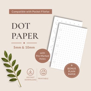 Op de afbeelding: Twee vellen wit papier met een puntjesraster en voorgemarkeerde gaten voor Pocket Filofax planners. De tekst luidt: Compatible with Pocket Filofax, DOT PAPER, 5mm & 10mm, with Pre-Marked Holes, BONUS PLAIN PAPER, INSTANT DOWNLOAD, PRINTABLE.