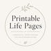 Printable Life Pages