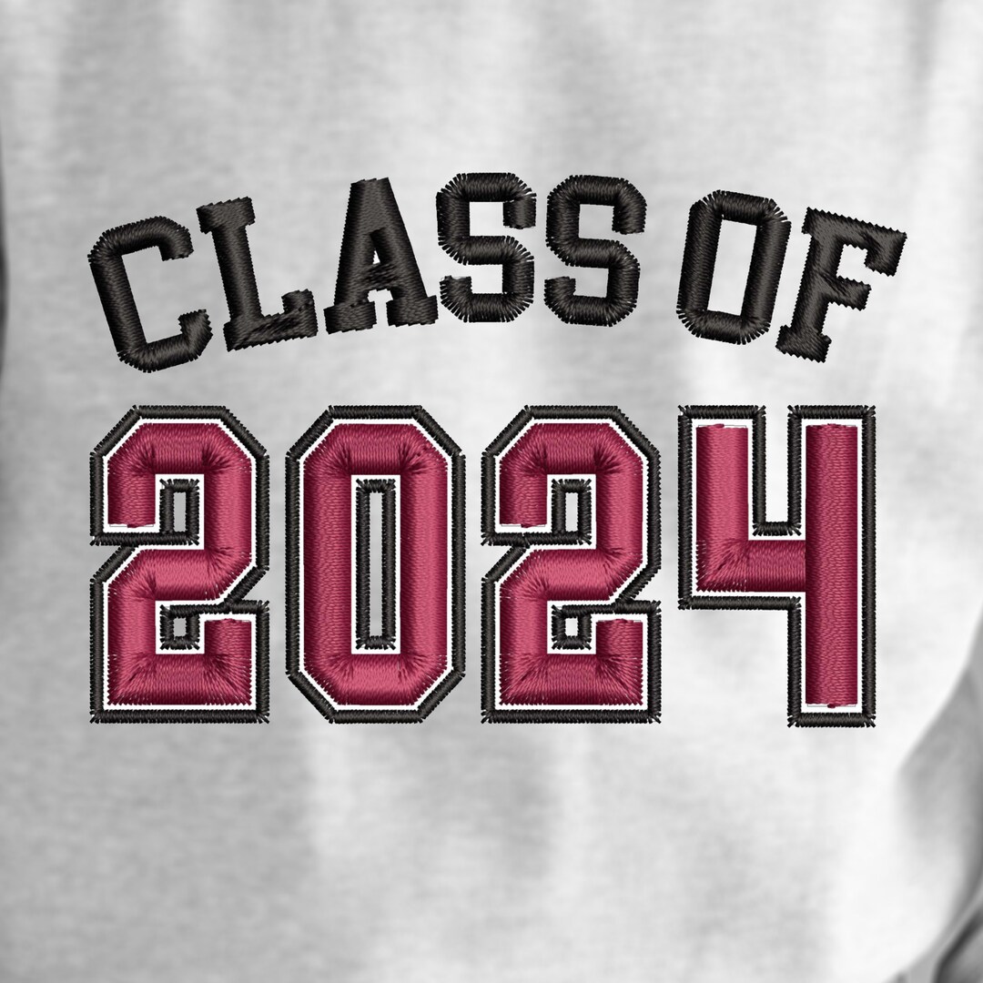 Class of 2024 Embroidery Design Senior Embroidery File Senior 2024