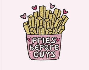 Fries Before Guys Embroidery Design: Trendy Valentines File (4x4 PES DST) (Digital Download)