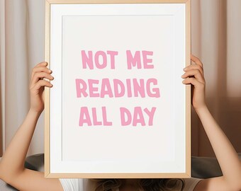 Funny Bookish Print, Home Library Decor, Cute Book Nook Wall Art, Trendy Reading Poster, Book Lover Gift, Dorm Room Decor, DIGITAL DOWNLOAD