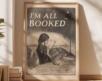 I'm All Booked Print, Bookish Wall Art Vintage, Gothic Library Printable, Dark Academia Decor, Moody Book Nook Painting, DIGITAL DOWNLOAD
