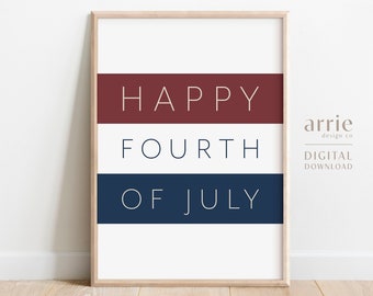 Feliz 4 de julho arte de parede para impressão, decoração de 4 de julho, feliz impressão de arte do Dia da Independência, design moderno de 4 de julho, DOWNLOAD DIGITAL